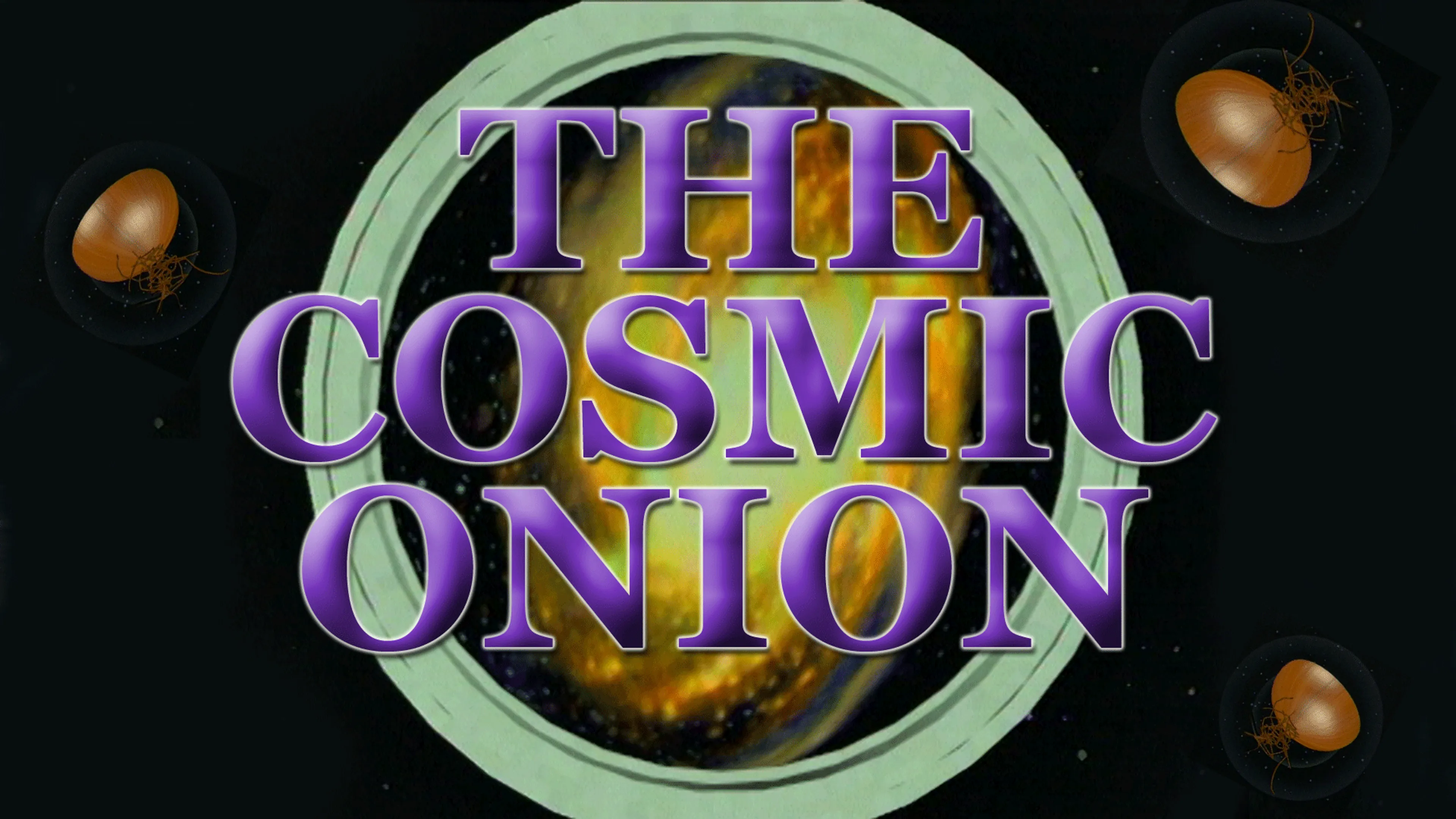 The Cosmic Onion poster